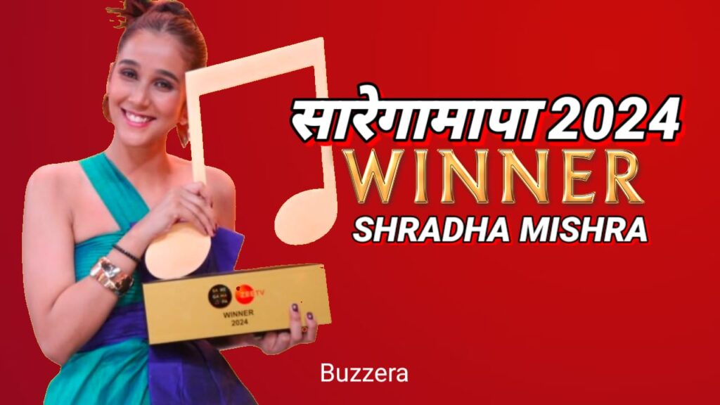 श्रद्धा मिश्रा ने जीता ‘सारेगामापा 2024’ का खिताब! मिला 10 लाख का चेक...