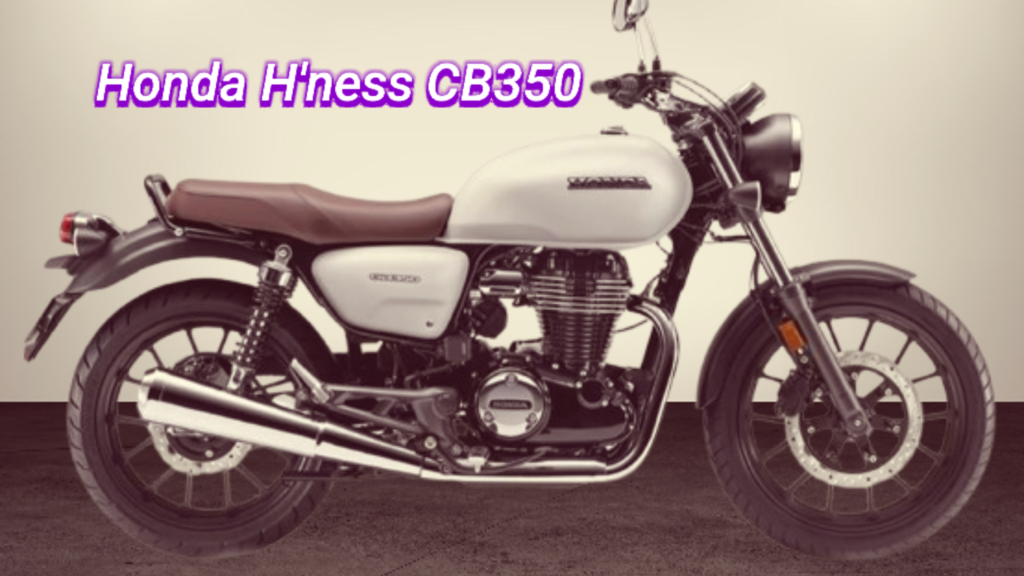 Honda H'ness CB350 क्लासिक लुक, नया तेवर बाइक ने मचाई तबाही